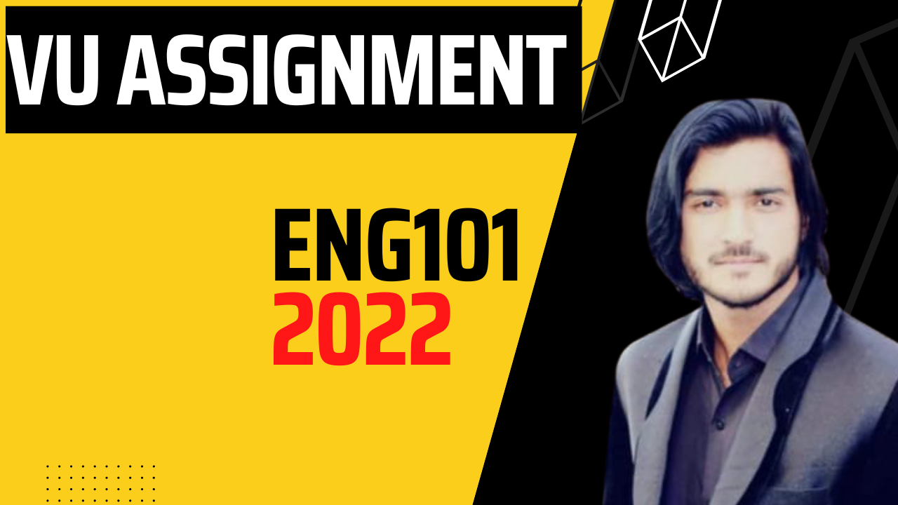 eng 101 assignment 1 solution 2022 pdf